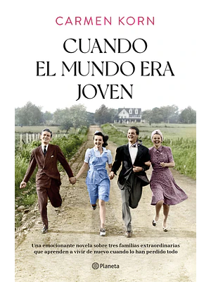 CUANDO EL MUNDO ERA JOVEN - PLANETA