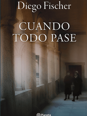 CUANDO TODO PASE - PLANETA