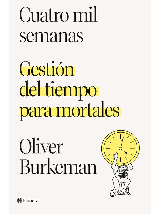 CUATRO MIL SEMANAS - PLANETA 1