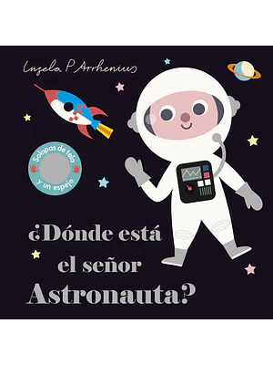 DONDE ESTA EL SENOR ASTRONAUTA - PLANETA