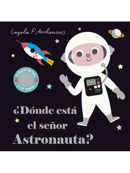 DONDE ESTA EL SENOR ASTRONAUTA - PLANETA 1