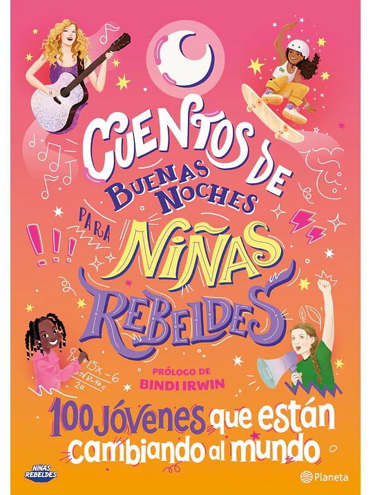 CUENTOS DE BUENAS NOCHES PARA NINAS REBELDES 5 - PLANETA 1