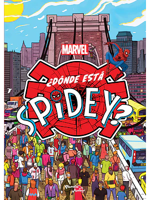 DONDE ESTA SPIDEY - PLANETA JUNIOR