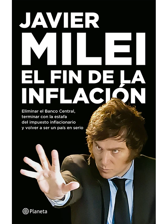 EL FIN DE LA INFLACION - PLANETA 1
