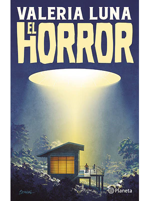 EL HORROR - PLANETA