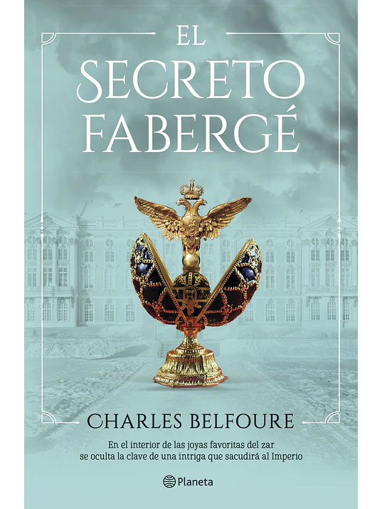 EL SECRETO FABERGE - PLANETA 1