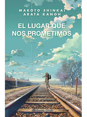 EL LUGAR QUE NOS PROMETIMOS NOVELA - PLANETA