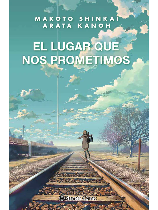 EL LUGAR QUE NOS PROMETIMOS NOVELA - PLANETA 1