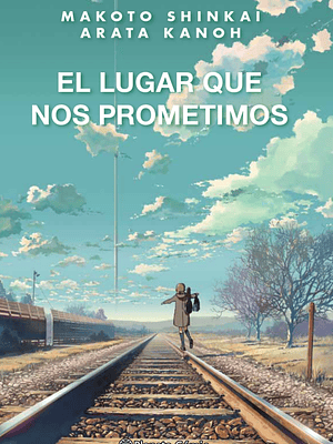 EL LUGAR QUE NOS PROMETIMOS NOVELA - PLANETA