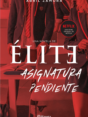 ELITE: ASIGNATURA PENDIENTE - PLANETA