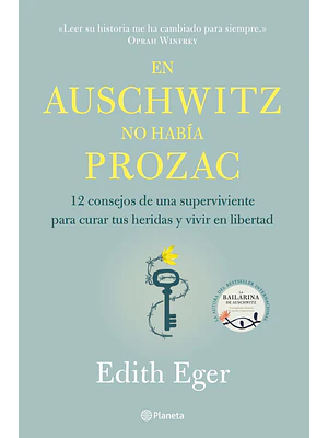 EN AUSCHWITZ NO HABÍA PROZAC - PLANETA