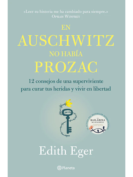 EN AUSCHWITZ NO HABÍA PROZAC - PLANETA 1