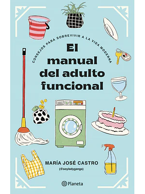 EL MANUAL DEL ADULTO FUNCIONAL - PLANETA