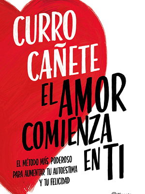 EL AMOR COMIENZA EN TI - PLANETA