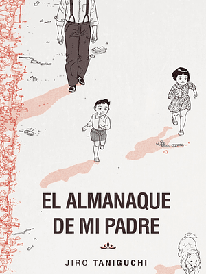 EL ALMANAQUE DE MI PADRE - PLANETA