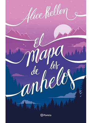 EL MAPA DE LOS ANHELOS - PLANETA