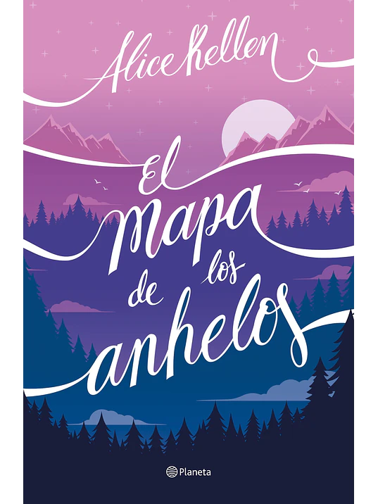 EL MAPA DE LOS ANHELOS - PLANETA 1