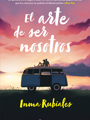 EL ARTE DE SER NOSOTROS - PLANETA