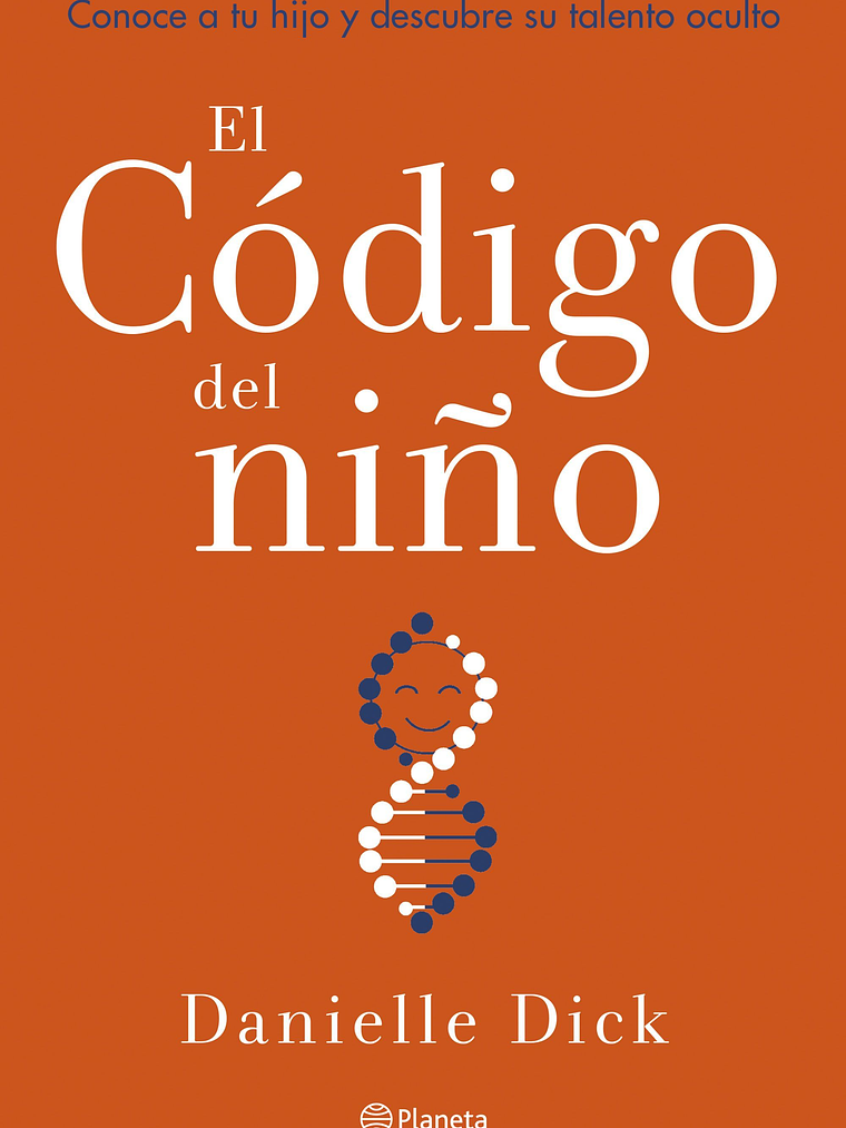 EL C”DIGO DEL NINO - PLANETA 1