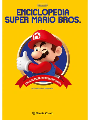 ENCICLOPEDIA SUPER MARIO BROS 30 ANIVERSARIO - PLANETA