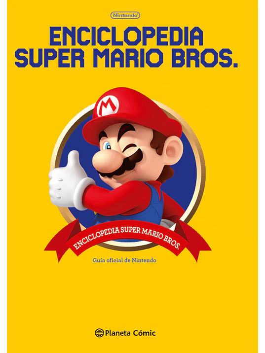ENCICLOPEDIA SUPER MARIO BROS 30 ANIVERSARIO - PLANETA 1