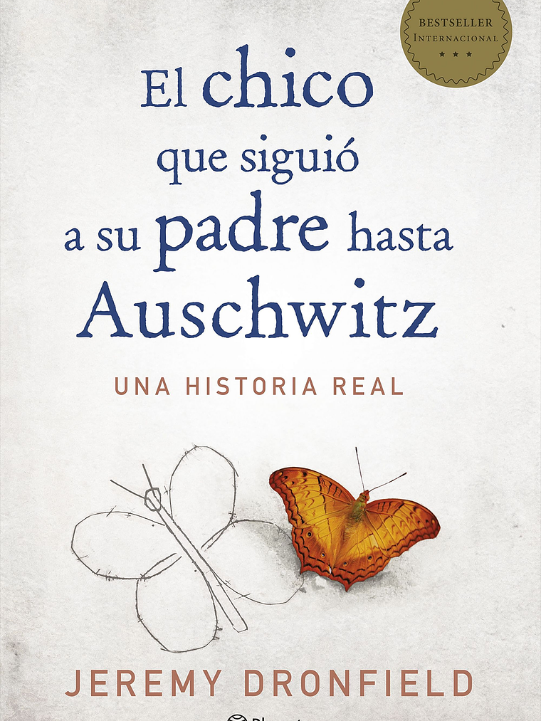 EL CHICO QUE SIGUIÓ A SU PADRE HASTA AUSCHWITZ - PLANETA 1