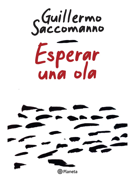 ESPERAR UNA OLA - PLANETA 1