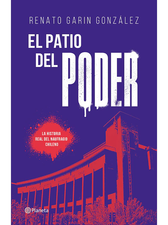 EL PATIO DEL PODER - PLANETA 1