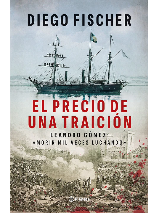 EL PRECIO DE UNA TRAICION - PLANETA 1
