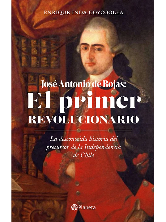 EL PRIMER REVOLUCIONARIO - PLANETA 1