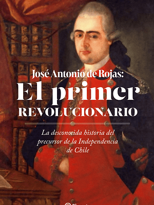 EL PRIMER REVOLUCIONARIO - PLANETA