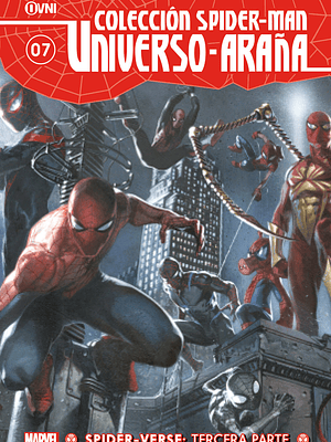 COLECCIÓN SPIDER-MAN UNIVERSO ARANA VOL. 07: SPIDER-VERSE TERCERA PARTE - OVNIPRESS