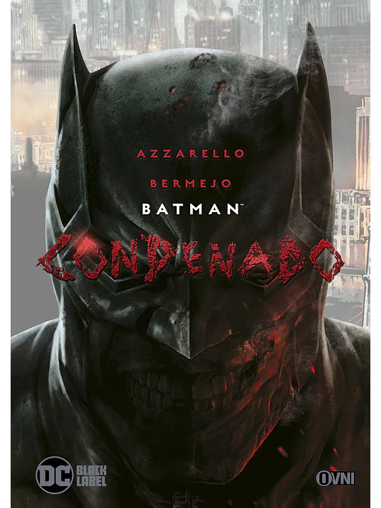 BATMAN: CONDENADO - OVNIPRESS 1