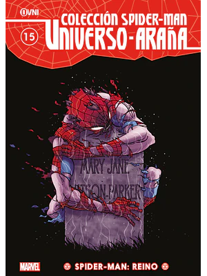 COLECCIÓN SPIDER-MAN UNIVERSO ARANA VOL. 15: SPIDER-MAN: REINO - OVNIPRESS