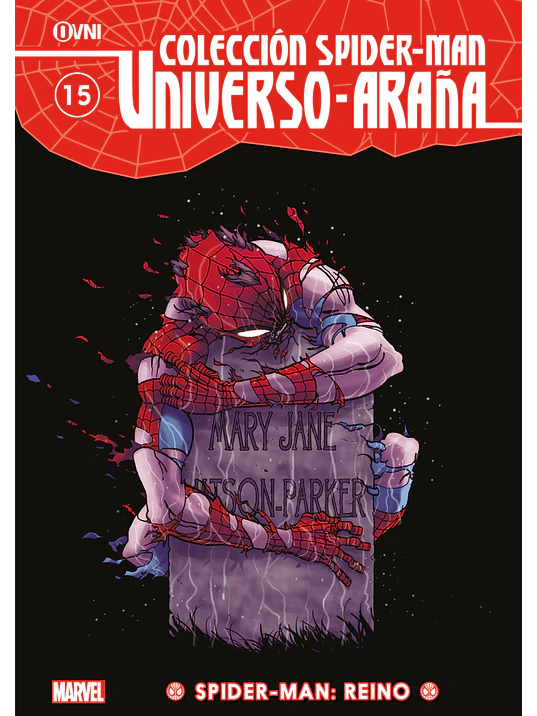 COLECCIÓN SPIDER-MAN UNIVERSO ARANA VOL. 15: SPIDER-MAN: REINO - OVNIPRESS 1