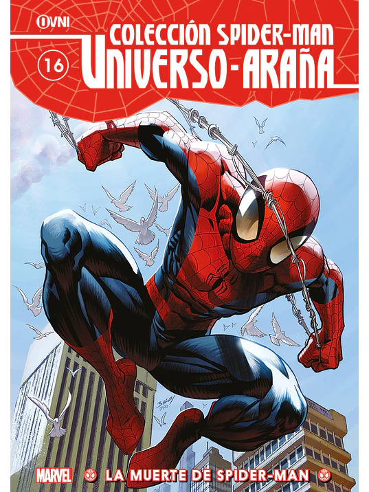 COLECCIÓN SPIDER-MAN UNIVERSO ARANA VOL. 16: LA MUERTE DE SPIDER-MAN - OVNIPRESS 1