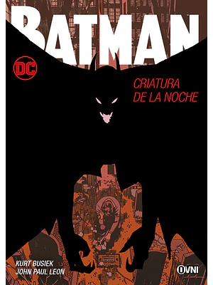 BATMAN: CRIATURA DE LA NOCHE - OVNIPRESS