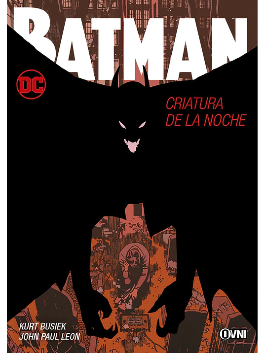 BATMAN: CRIATURA DE LA NOCHE - OVNIPRESS 1