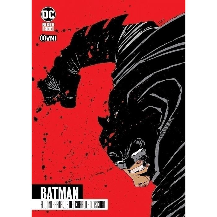 BATMAN: EL CONTRAATAQUE DEL CABALLERO OSCURO - OVNIPRESS