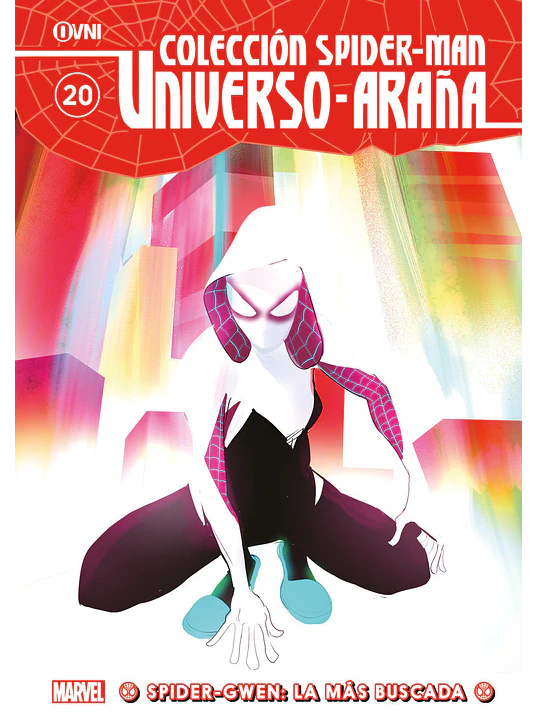 COLECCIÓN SPIDER-MAN UNIVERSO ARANA VOL. 20: SPIDER-GWEN: LA MÁS BUSCADA - OVNIPRESS 1