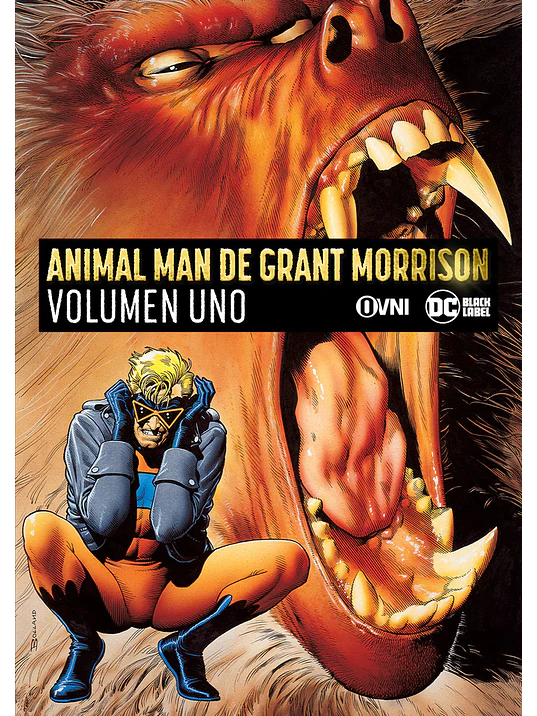 ANIMAL MAN DE GRANT MORRISON VOL. 01 - OVNIPRESS 1