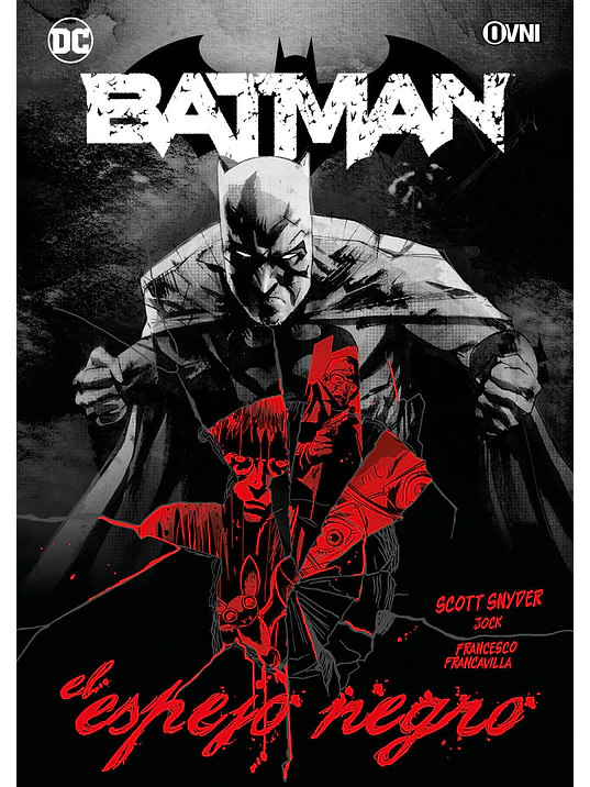 BATMAN: EL ESPEJO NEGRO - OVNIPRESS 1