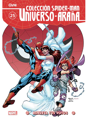 COLECCIÓN SPIDER-MAN UNIVERSO ARANA VOL. 25: RENUEVA TUS VOTOS - OVNIPRESS