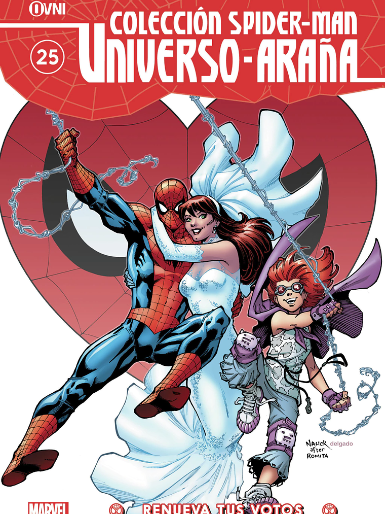 COLECCIÓN SPIDER-MAN UNIVERSO ARANA VOL. 25: RENUEVA TUS VOTOS - OVNIPRESS 1