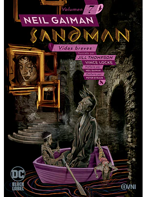 BIBLIOTECA SANDMAN VOL. 07: VIDAS BREVES - OVNIPRESS