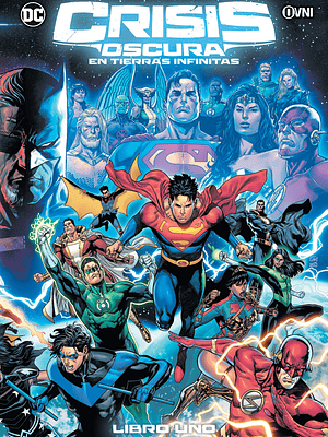 CRISIS OSCURA EN TIERRAS INFINITAS VOL. 01 - OVNIPRESS