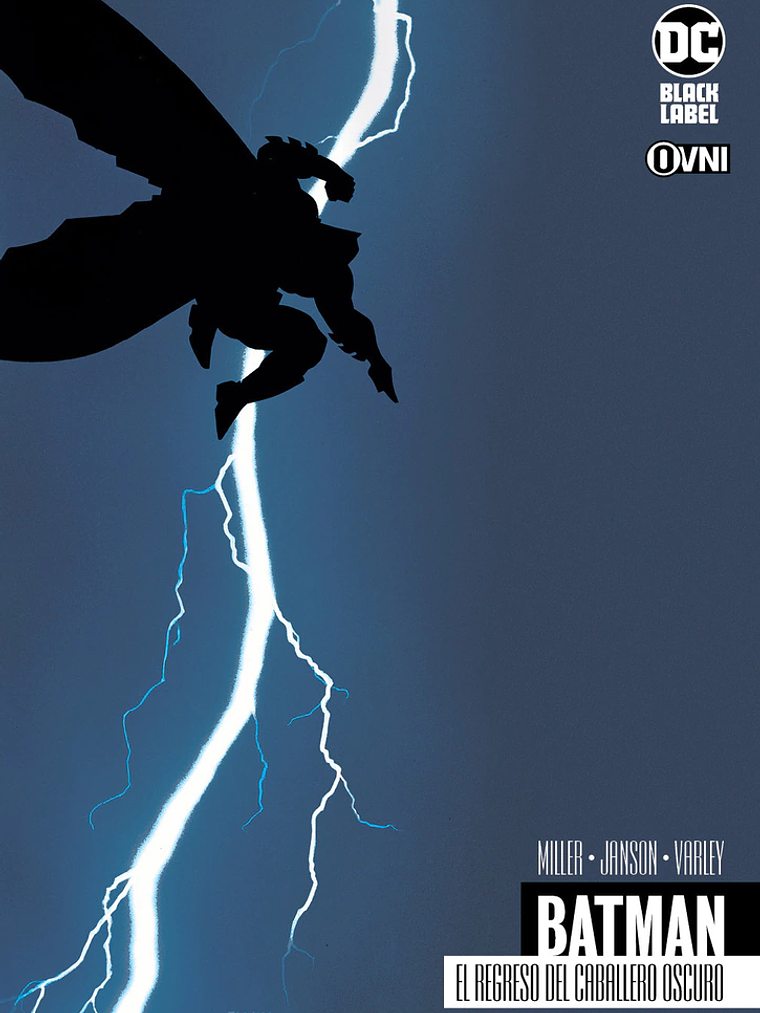 BATMAN: EL REGRESO DEL CABALLERO OSCURO - OVNIPRESS 1