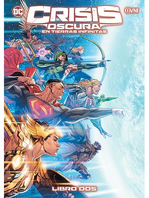 CRISIS OSCURA EN TIERRAS INFINITAS VOL. 02 - OVNIPRESS
