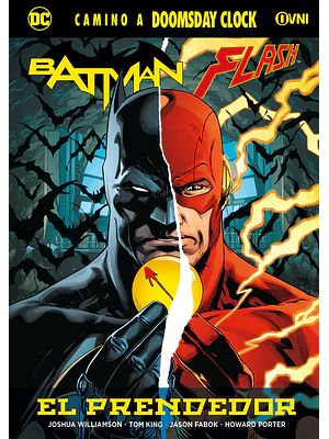 BATMAN-FLASH: EL PRENDEDOR - OVNIPRESS