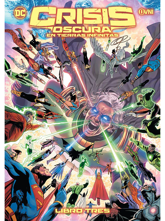 CRISIS OSCURA EN TIERRAS INFINITAS VOL. 03 - OVNIPRESS 1